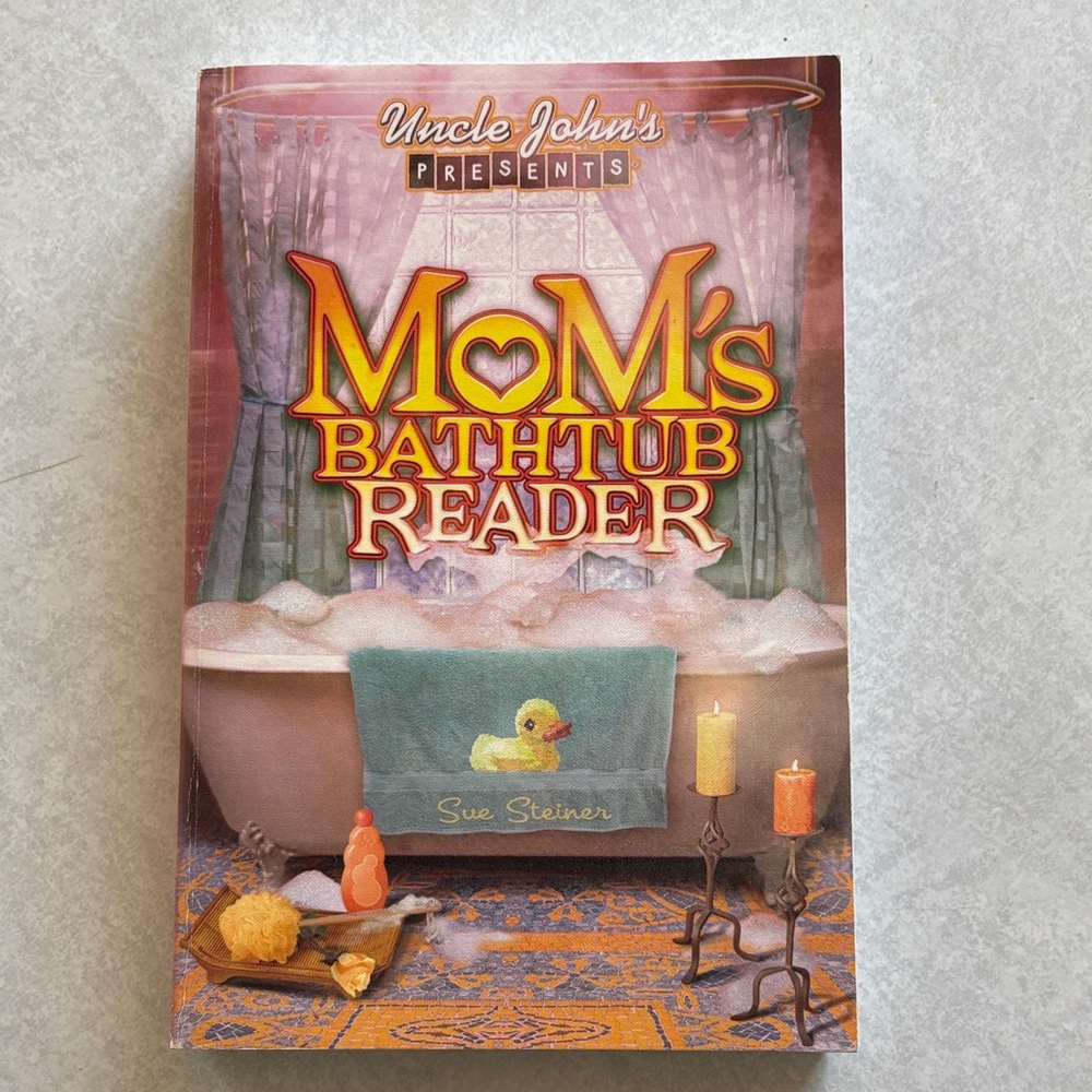 Mom's Bathtub Reader - Uncle John’s Bundle and Save 5/$20